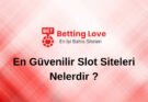 En Güvenilir Slot Siteleri Nelerdir ?